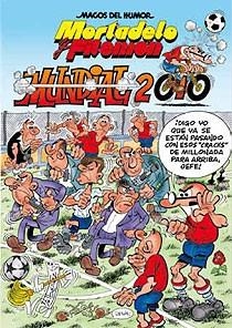 MORTADELO Y FILEMON MUNDIAL 2010 MH 137 | 9788466643979 | IBAÑEZ, FRANCISCO | Llibreria Drac - Llibreria d'Olot | Comprar llibres en català i castellà online