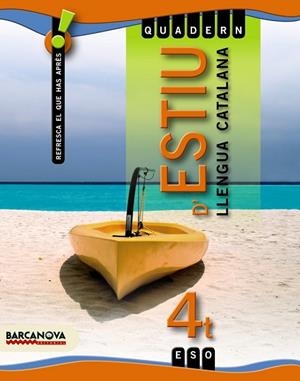 QUADERN D'ESTIU LLENGUA CATALANA 4 ESO | 9788448925857 | LLOMPART, IGNASI | Llibreria Drac - Librería de Olot | Comprar libros en catalán y castellano online