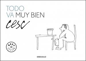 TODO VA MUY BIEN | 9788499082127 | CESC | Llibreria Drac - Llibreria d'Olot | Comprar llibres en català i castellà online