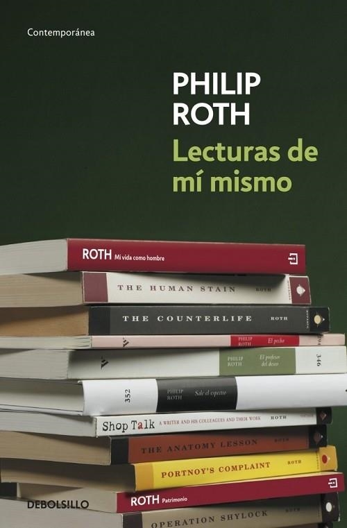 LECTURAS DE MI MISMO | 9788499082172 | ROTH, PHILIP | Llibreria Drac - Llibreria d'Olot | Comprar llibres en català i castellà online