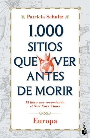 1000 SITIOS QUE VER ANTES DE MORIR | 9788427036048 | SCHULTZ, PATRICIA | Llibreria Drac - Llibreria d'Olot | Comprar llibres en català i castellà online