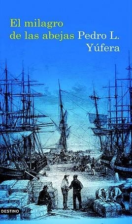 MILAGRO DE LAS ABEJAS, EL | 9788423342266 | YUFERA, PEDRO L. | Llibreria Drac - Librería de Olot | Comprar libros en catalán y castellano online