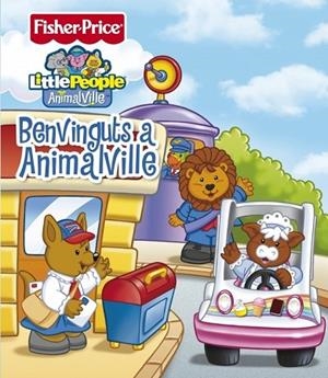 BENVINGUTS A ANIMALVILLE | 9788448829896 | FISHER-PRICE | Llibreria Drac - Librería de Olot | Comprar libros en catalán y castellano online
