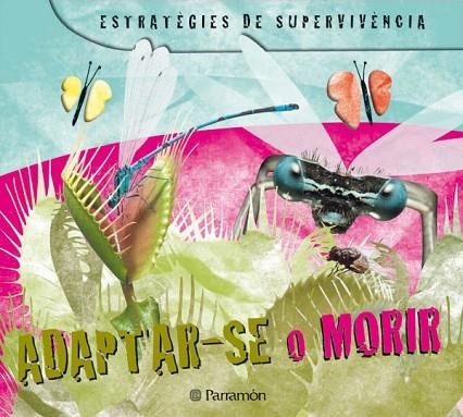 ADAPTAR-SE O MORIR | 9788434234208 | BARRES, JOSEP M. | Llibreria Drac - Librería de Olot | Comprar libros en catalán y castellano online