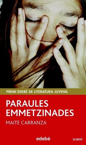 PARAULES EMMETZINADES | 9788423696536 | CARRANZA, MAITE | Llibreria Drac - Llibreria d'Olot | Comprar llibres en català i castellà online