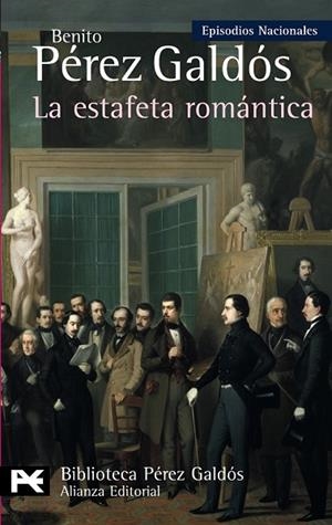 ESTAFETA ROMANTICA, LA | 9788420669052 | PEREZ GALDOS, BENITO | Llibreria Drac - Llibreria d'Olot | Comprar llibres en català i castellà online