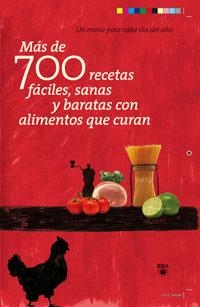 MAS DE 700 RECETAS FACILES SANAS Y BARATAS CON ALIMENTOS QUE | 9788498677614 | AA.VV | Llibreria Drac - Librería de Olot | Comprar libros en catalán y castellano online