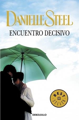 ENCUENTRO DECISIVO | 9788497930116 | STEEL, DANIELLE | Llibreria Drac - Librería de Olot | Comprar libros en catalán y castellano online
