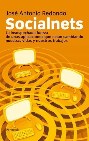 SOCIALNETS | 9788499420677 | REDONDO, JOSE ANTONIO | Llibreria Drac - Librería de Olot | Comprar libros en catalán y castellano online
