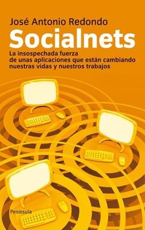 SOCIALNETS | 9788499420677 | REDONDO, JOSE ANTONIO | Llibreria Drac - Librería de Olot | Comprar libros en catalán y castellano online