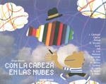 CON LA CABEZA EN LAS NUBES | 9786074002584 | BIANKI, DIEGO | Llibreria Drac - Librería de Olot | Comprar libros en catalán y castellano online