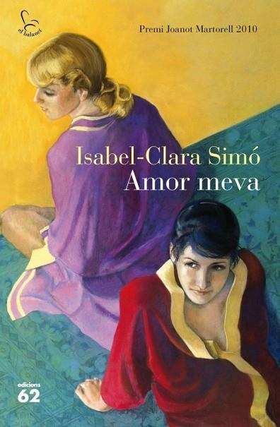 AMOR MEVA | 9788429767377 | SIMO, ISABEL CLARA | Llibreria Drac - Librería de Olot | Comprar libros en catalán y castellano online