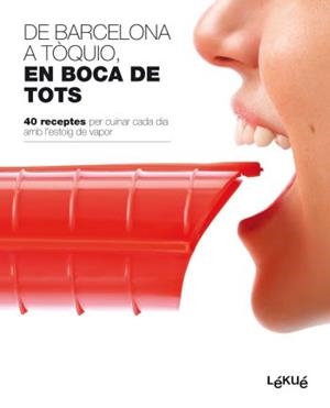 DE BARCELONA A TOQUIO EN BOCA DE TOTS | 9788496599819 | VV.AA. | Llibreria Drac - Librería de Olot | Comprar libros en catalán y castellano online