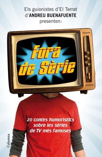 FORA DE SERIE | 9788466412216 | AA.VV. | Llibreria Drac - Librería de Olot | Comprar libros en catalán y castellano online
