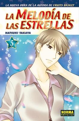 MELODIA DE LAS ESTRELLAS Nº5 | 9788467900972 | TAKAYA, NATSUKI | Llibreria Drac - Librería de Olot | Comprar libros en catalán y castellano online