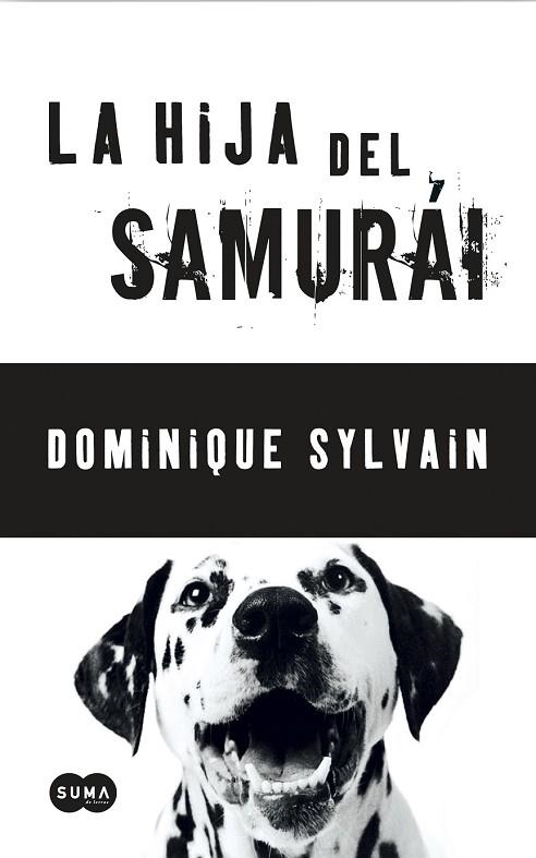 HIJA DEL SAMURAI, LA | 9788483650967 | SYLVAIN, DOMINIQUE | Llibreria Drac - Llibreria d'Olot | Comprar llibres en català i castellà online