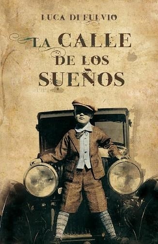 CALLE DE LOS SUEÑOS, LA | 9788425344107 | FULVIO, LUCA DI | Llibreria Drac - Librería de Olot | Comprar libros en catalán y castellano online