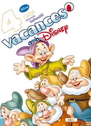 VACANCES AMB DISNEY 4 ANYS | 9788447460175 | AA.VV | Llibreria Drac - Librería de Olot | Comprar libros en catalán y castellano online
