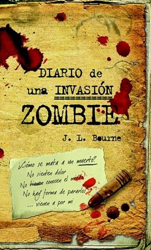 DIARIO DE UNA INVASION ZOMBIE | 9788448040260 | BOURNE, J. L. | Llibreria Drac - Librería de Olot | Comprar libros en catalán y castellano online