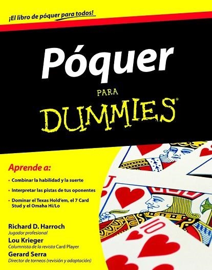 POQUER PARA DUMMIES | 9788432920820 | RICHARD D. HARROCH/LOU KRIEGER | Llibreria Drac - Llibreria d'Olot | Comprar llibres en català i castellà online
