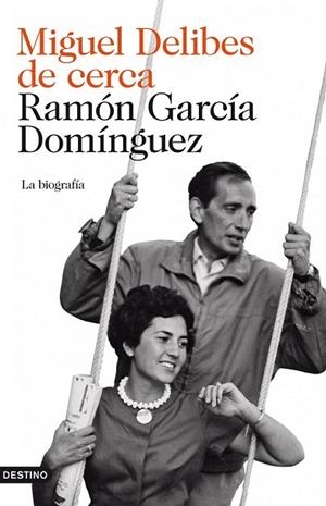 MIGUEL DELIBES DE CERCA | 9788423342716 | GARCIA, RAMON | Llibreria Drac - Librería de Olot | Comprar libros en catalán y castellano online