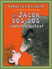 EN JACOB DOS DOS I L'ULLAL ENCAPUTXAT | 9788489625778 | RICHLER, MORDECAI | Llibreria Drac - Librería de Olot | Comprar libros en catalán y castellano online