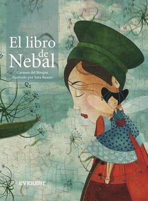 LIBRO DE NEBAL, EL | 9788424116927 | BOSQUE, CARMEN DEL | Llibreria Drac - Librería de Olot | Comprar libros en catalán y castellano online