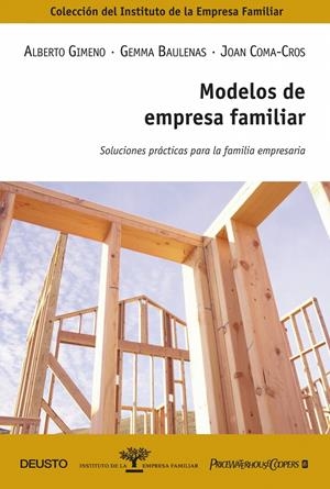 MODELOS DE EMPRESA FAMILIAR: SOLUCIONES PRACTICAS PARA | 9788423426904 | GIMENO, ALBERTO | Llibreria Drac - Llibreria d'Olot | Comprar llibres en català i castellà online