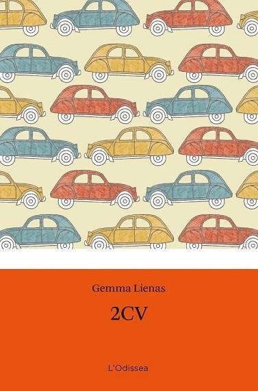 2CV | 9788499321806 | LIENAS, GEMMA | Llibreria Drac - Librería de Olot | Comprar libros en catalán y castellano online