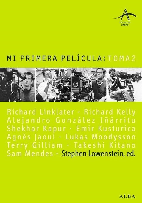 MI PRIMERA PELICULA: TOMA2 | 9788484284741 | LOWENSTEIN, STEPHEN | Llibreria Drac - Librería de Olot | Comprar libros en catalán y castellano online