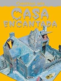 CONSTRUYE ESTA CASA ENCANTADA | 9788467703351 | SUSAETA, EQUIPO | Llibreria Drac - Llibreria d'Olot | Comprar llibres en català i castellà online