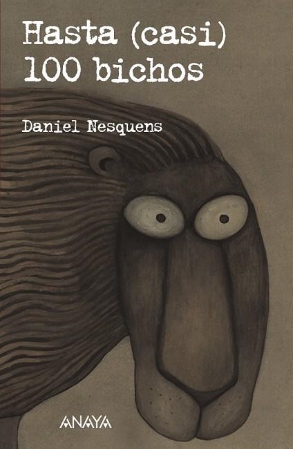 HASTA (CASI) CIEN BICHOS | 9788466794114 | NESQUENS, DANIEL | Llibreria Drac - Librería de Olot | Comprar libros en catalán y castellano online