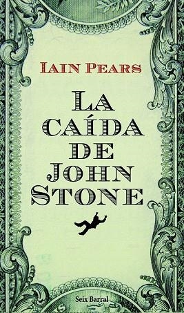 CAIDA DE JOHN, LA | 9788432228704 | PEARS, IAIN | Llibreria Drac - Librería de Olot | Comprar libros en catalán y castellano online