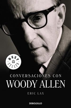 CONVERSACIONES CON WOODY ALLEN | 9788499080000 | LAX, ERIC | Llibreria Drac - Librería de Olot | Comprar libros en catalán y castellano online