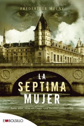 SEPTIMA MUJER, LA | 9788492695522 | MOLAY, FREDERIQUE | Llibreria Drac - Llibreria d'Olot | Comprar llibres en català i castellà online