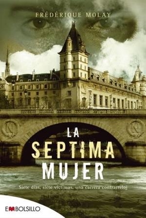 SEPTIMA MUJER, LA | 9788492695522 | MOLAY, FREDERIQUE | Llibreria Drac - Llibreria d'Olot | Comprar llibres en català i castellà online