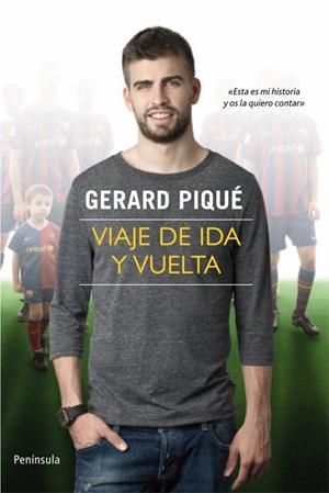 VIAJE DE IDA Y VUELTA | 9788499420325 | PIQUE, GERARD | Llibreria Drac - Librería de Olot | Comprar libros en catalán y castellano online