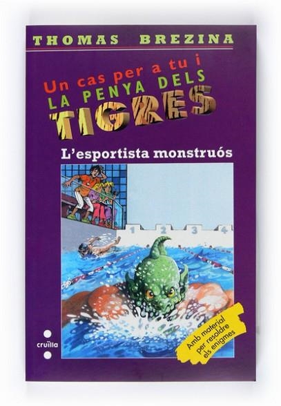 ESPORTISTA MONSTRUOS, L' (LA PENYA DELS TIGRES) | 9788466125840 | BREZINA, THOMAS | Llibreria Drac - Librería de Olot | Comprar libros en catalán y castellano online