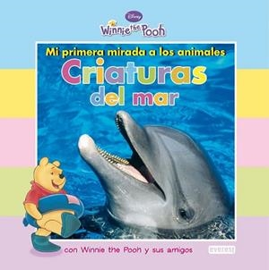 CRIATURAS DEL MAR (WINNIE THE POOH) | 9788444164311 | VV.AA. | Llibreria Drac - Llibreria d'Olot | Comprar llibres en català i castellà online