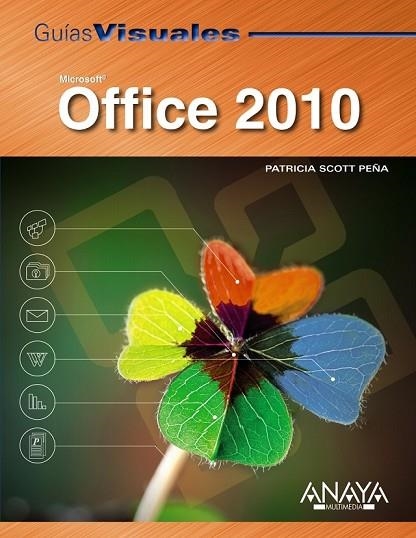 OFFICE 2010 | 9788441527744 | SCOTT, PATRICIA | Llibreria Drac - Librería de Olot | Comprar libros en catalán y castellano online