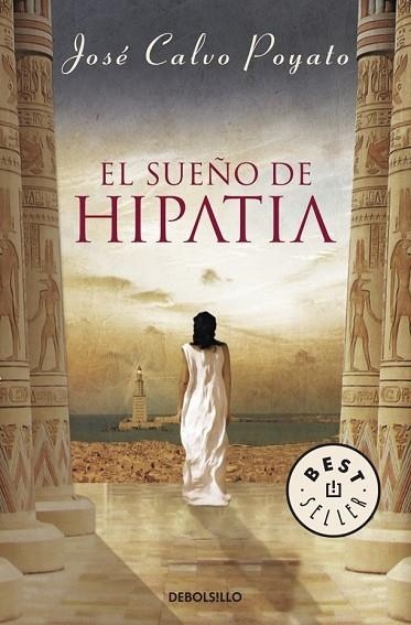 SUEÑO DE HIPATIA, EL | 9788499083414 | POYATO, JOSE CALVO | Llibreria Drac - Llibreria d'Olot | Comprar llibres en català i castellà online