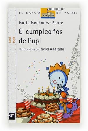 CUMPLEAÑOS DE PUPI, EL | 9788467537819 | MENENDEZ PONTE, MARIA | Llibreria Drac - Llibreria d'Olot | Comprar llibres en català i castellà online