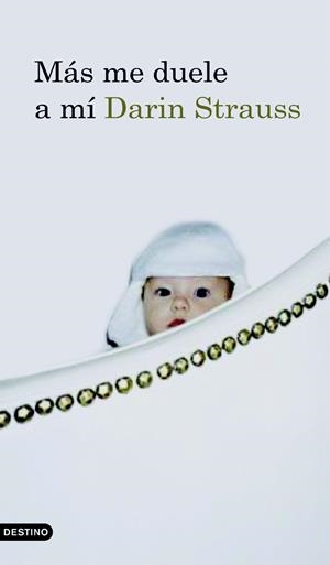 MAS ME DUELE A MI | 9788423342495 | STRAUSS, DARIN | Llibreria Drac - Llibreria d'Olot | Comprar llibres en català i castellà online