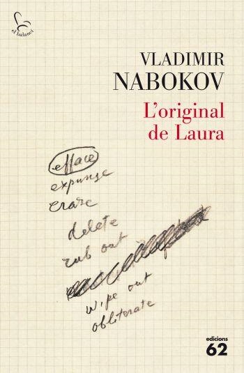 ORIGINAL DE LAURA, L' | 9788429762228 | NABOKOV, VLADIMIR | Llibreria Drac - Librería de Olot | Comprar libros en catalán y castellano online