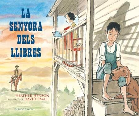 SENYORA DELS LLIBRES, LA | 9788426137869 | HENSON, HEATHER / SMALL, DAVID | Llibreria Drac - Llibreria d'Olot | Comprar llibres en català i castellà online