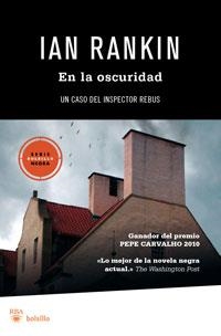 EN LA OSCURIDAD | 9788492966035 | RANKIN, IAN | Llibreria Drac - Llibreria d'Olot | Comprar llibres en català i castellà online