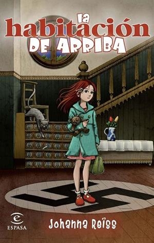 HABITACION DE ARRIBA, LA | 9788467033045 | REISS, JOHANNA | Llibreria Drac - Librería de Olot | Comprar libros en catalán y castellano online