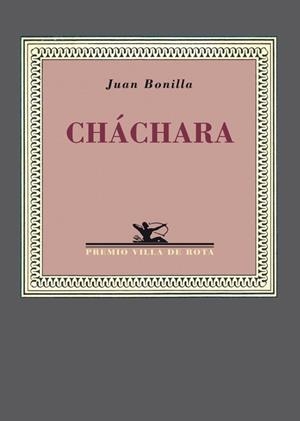 CHACHARA | 9788484725084 | BONILLA, JUAN | Llibreria Drac - Librería de Olot | Comprar libros en catalán y castellano online