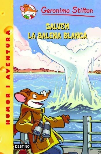 SALVEM LA BALENA BLANCA ( GERONIMO STILTON 40 ) | 9788499321288 | STILTON, GERONIMO | Llibreria Drac - Llibreria d'Olot | Comprar llibres en català i castellà online
