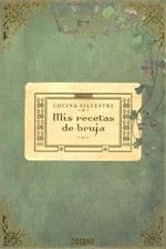 MIS RECETAS DE BRUJA | 9788475566085 | BULARD CORDEAU, BRIGITTE | Llibreria Drac - Llibreria d'Olot | Comprar llibres en català i castellà online